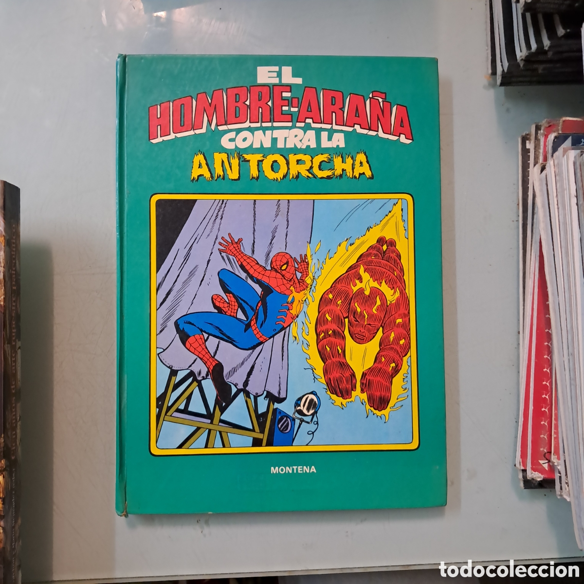 C&oacute;mics: El hombre ara&ntilde;a contra la.antorcha, Montenao