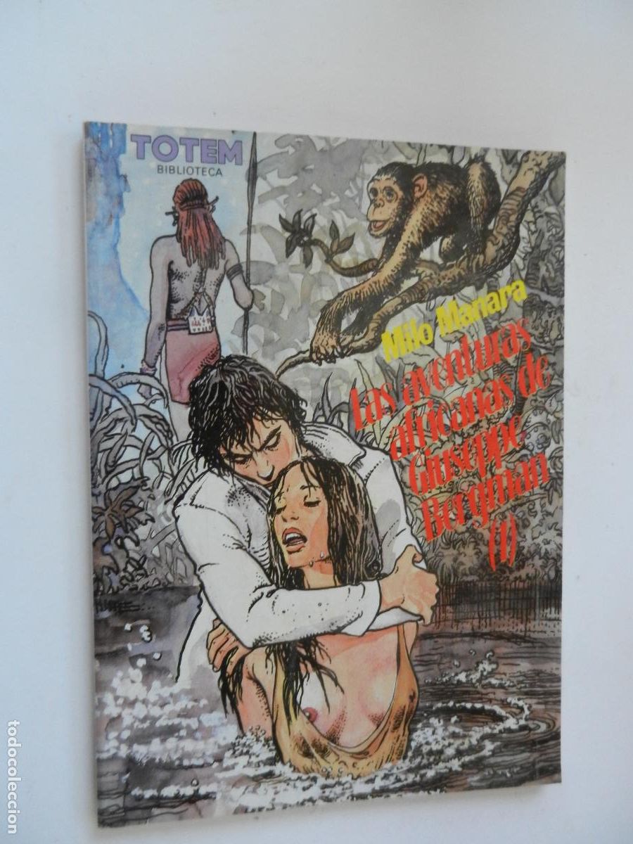 C&oacute;mics: LAS AVENTURAS AFRICANAS DE GIUSEPPE BERGMAN -1- MILO MANARA - TOTEM NUEVA FRONTERA 1984