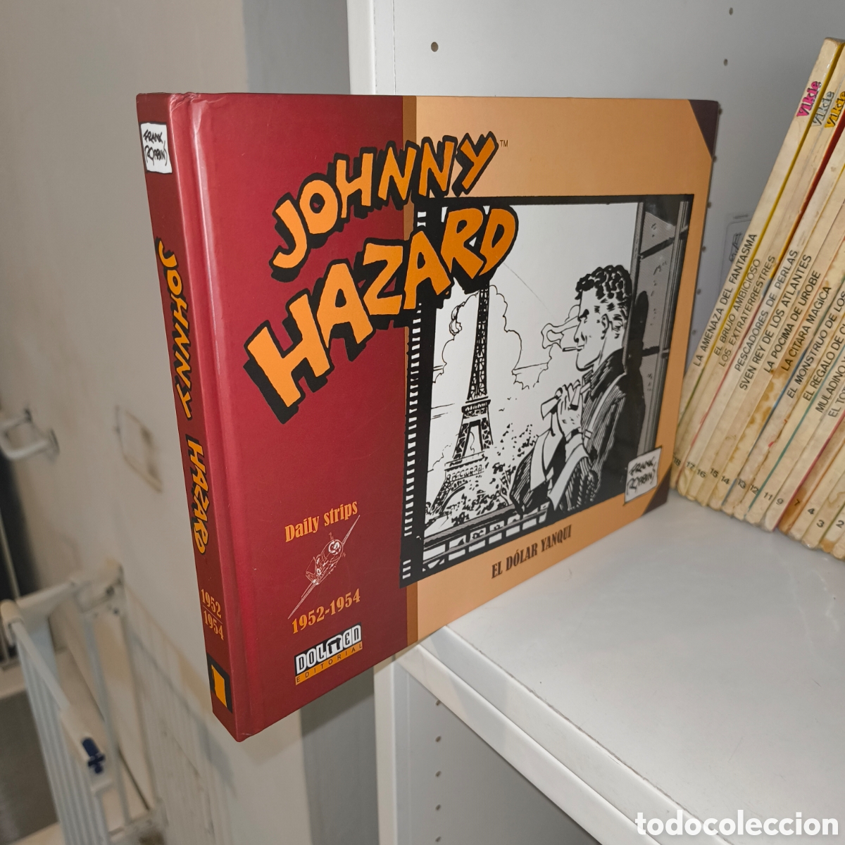 C&oacute;mics: Johnny Hazard: El d&oacute;lar yanqui &ndash; Frank Robbins