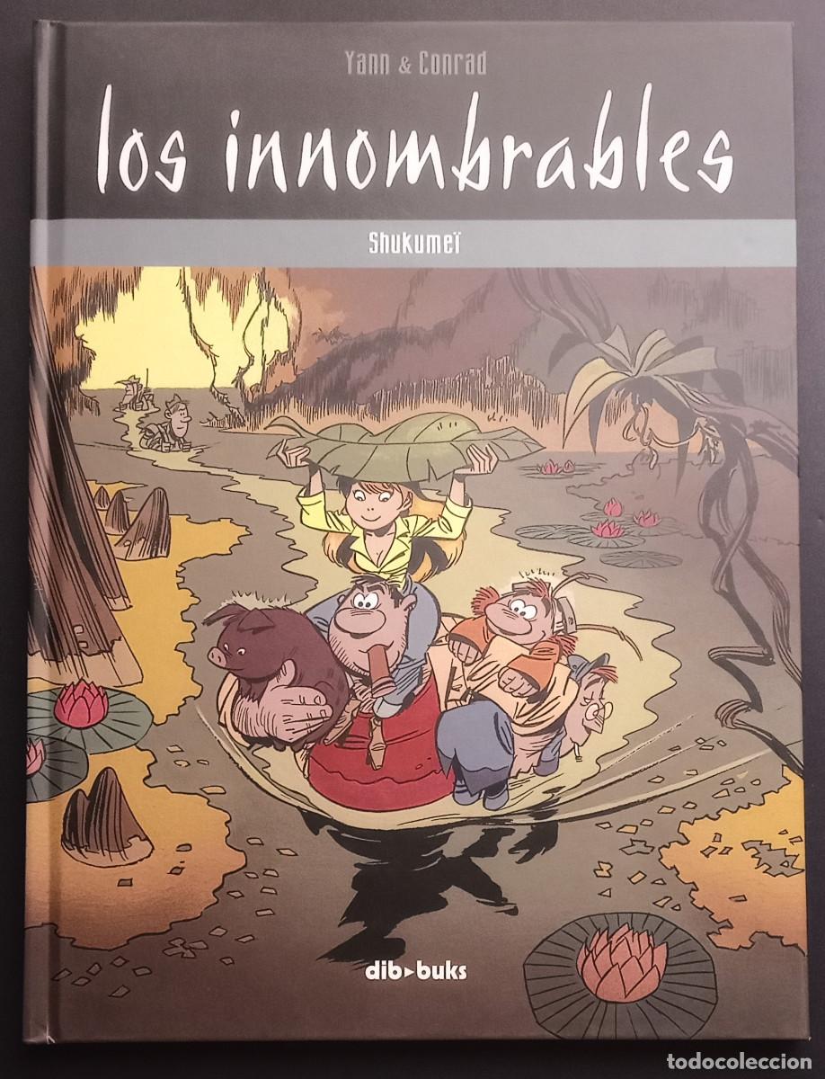 C&oacute;mics: LOS INNOMBRABLES - SHUKUME&Iuml; - YANN & CONRAD - DIB-BUKS - 2006