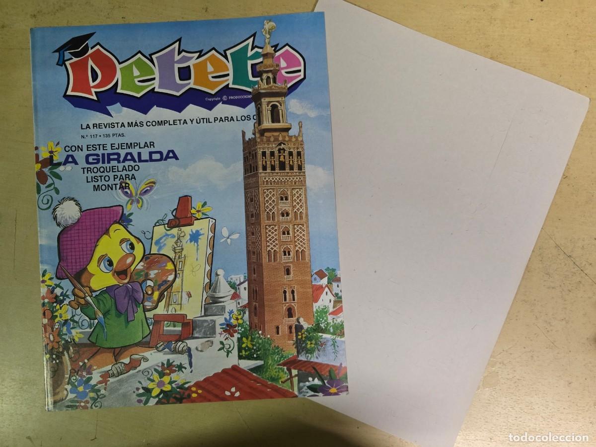C&oacute;mics: Revista Petete 117.Con Troquelado La Giralda.Editorial P.T.T.