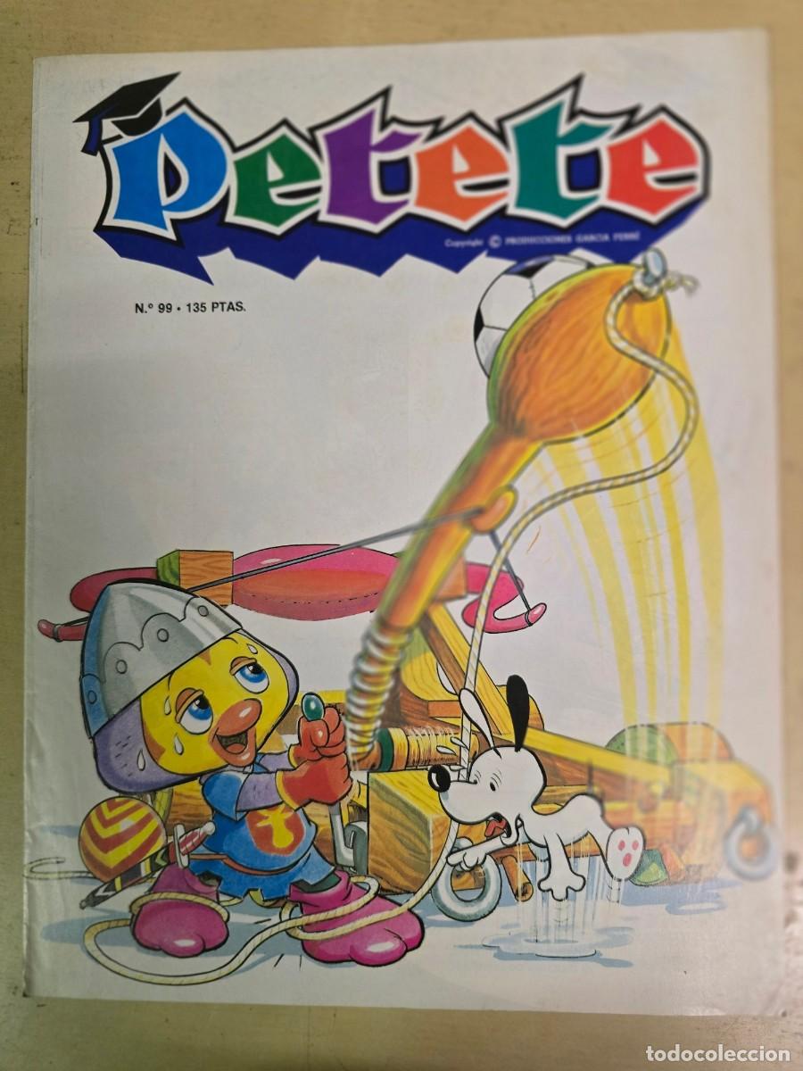 C&oacute;mics: Revista Petete 99.Editorial P.T.T.