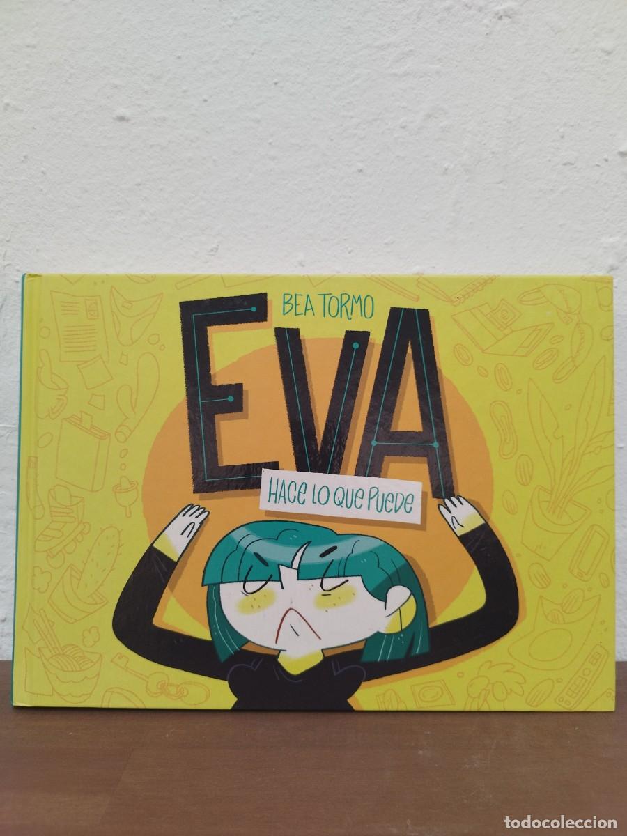 C&oacute;mics: C&Oacute;MIC EVA HACE LO QUE PUEDE - BEA TORMO - EDITORIAL &iexcl;CARAMBA! / ASTIBERRI
