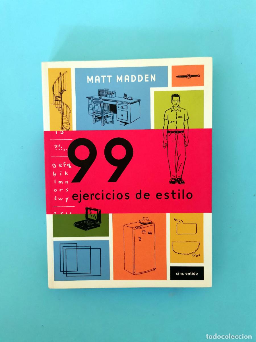 C&oacute;mics: 99 ejercicios de estilo. Matt Madden. Sins entido 2013. Primera edici&oacute;n, - Foto 1