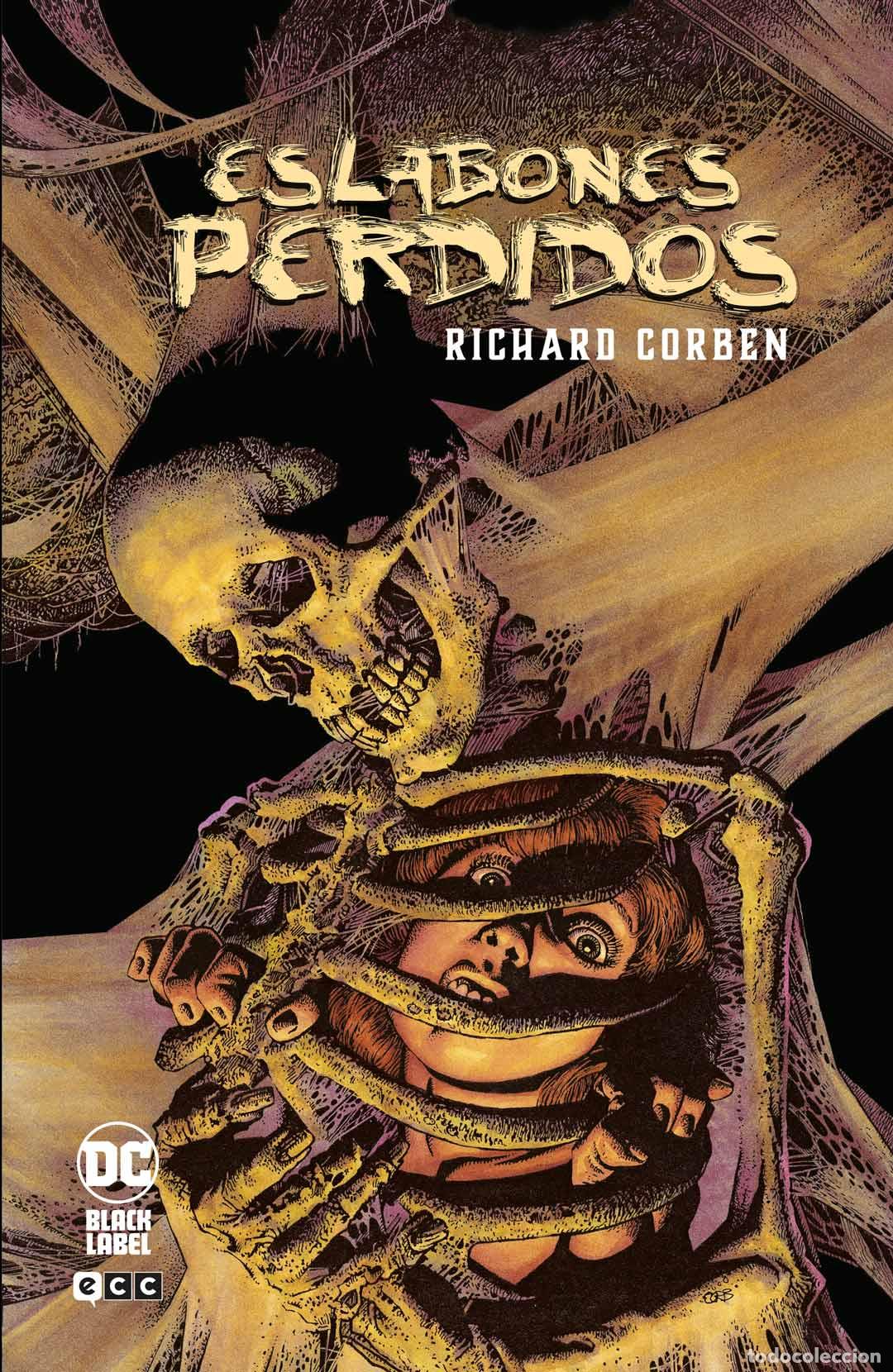 C&oacute;mics: Eslabones perdidos - Bill Willingham, Bruce Jones, John Arcudi, Joe R. Lansdale, Marc Andreyko, Mich