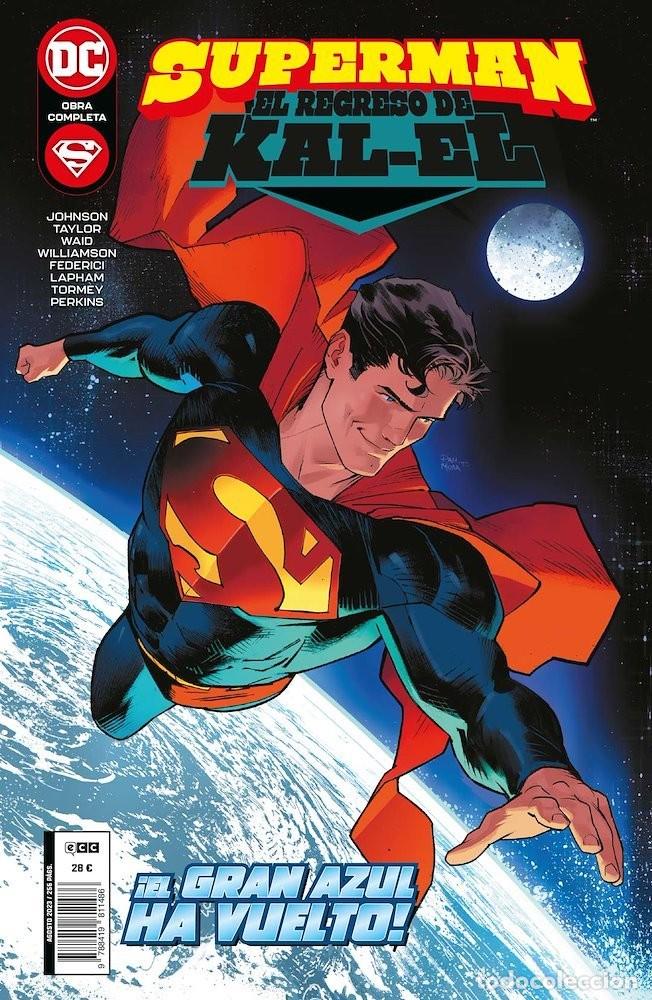 C&oacute;mics: Superman: El regreso de Kal-El - Phillip Kennedy Johnson, Tom Taylor, Mark Waid, Joshua Williamson