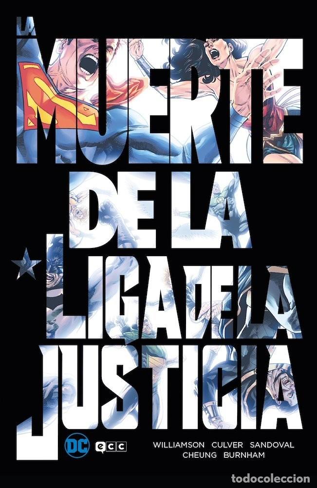C&oacute;mics: La muerte de la Liga de la Justicia - Joshua Williamson, Dennis Culver, Rafa Sandoval, Jim Cheung
