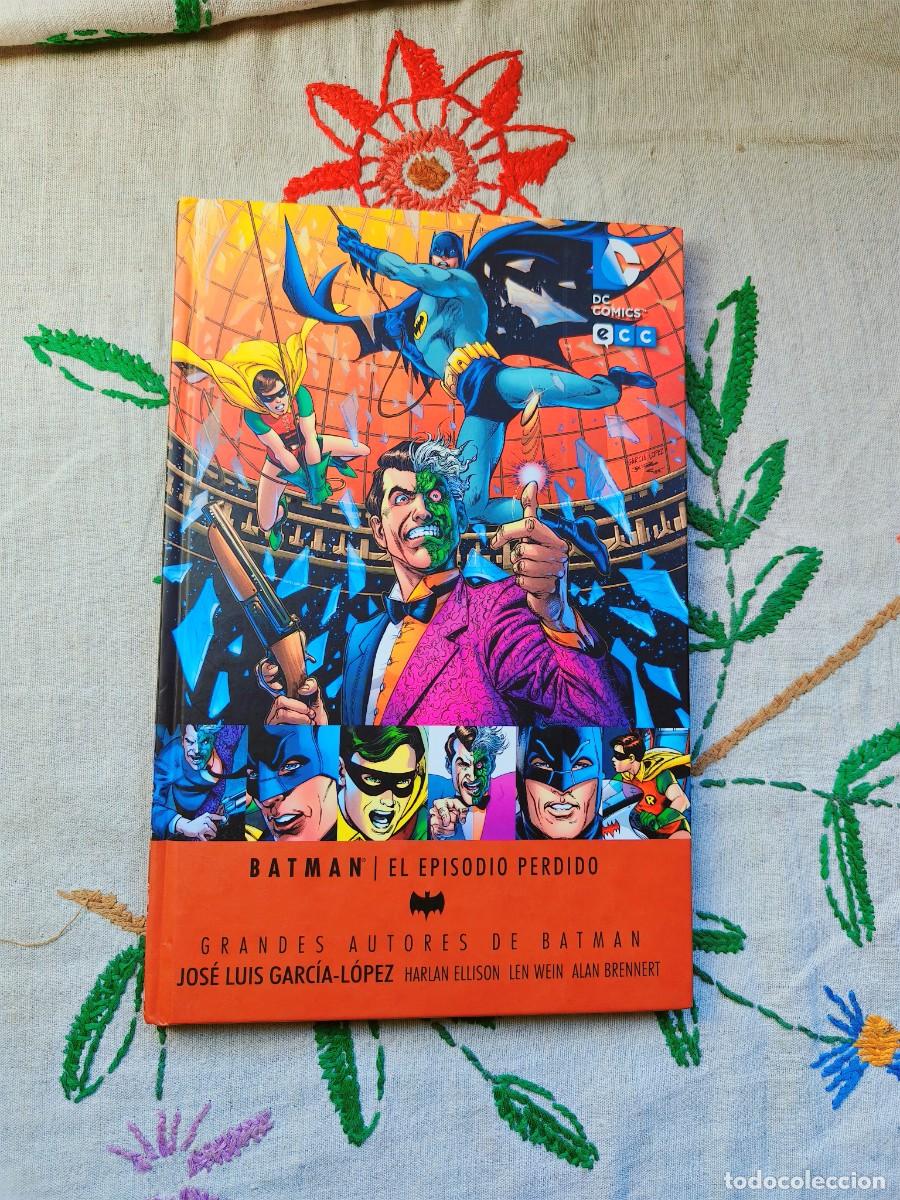 C&oacute;mics: Batman. El Episodio Perdido. Grandes Autores de Batman: Jos&eacute; Luis Garc&iacute;a L&oacute;pez. ECC. DC Comics.