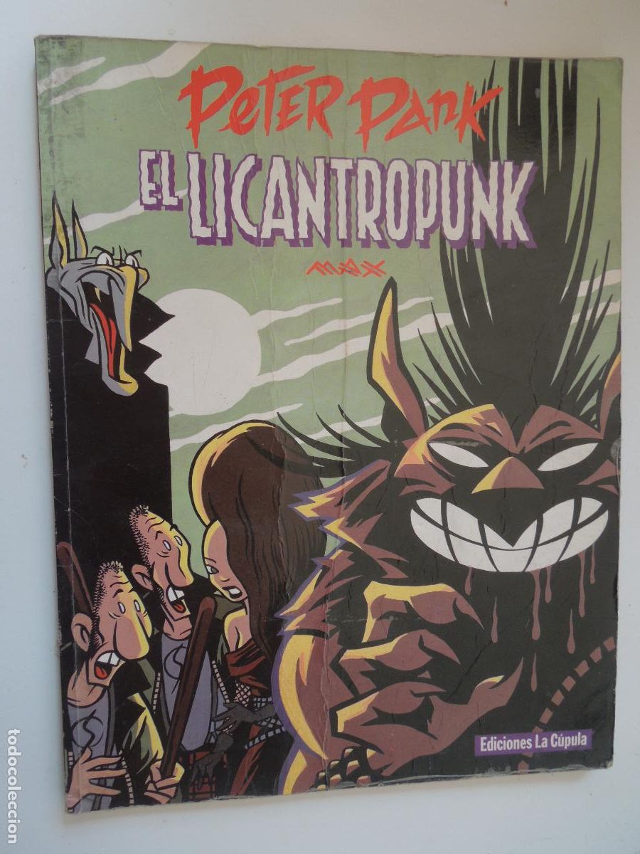 C&oacute;mics: EL LICANTROPUNK . PETER PANK - EDICIONES LA C&Uacute;PULA 1987