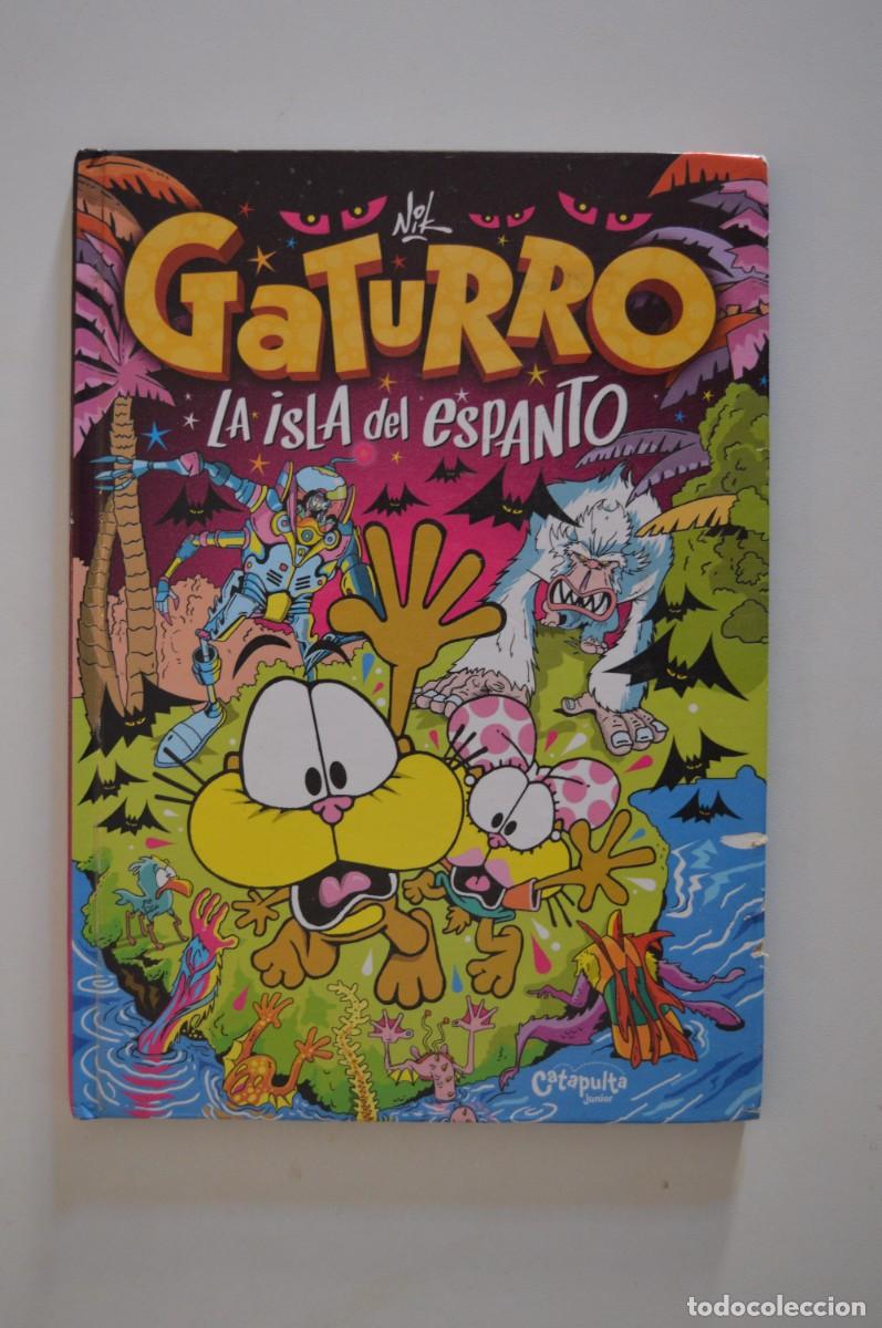 C&oacute;mics: C&Oacute;MIC GATURRO LA ISLA DEL ESPANTO CATAPULTA JUNIOR Nik ARGENTINA GATO MONSTRUOS NOVELA GR&Aacute;FICA