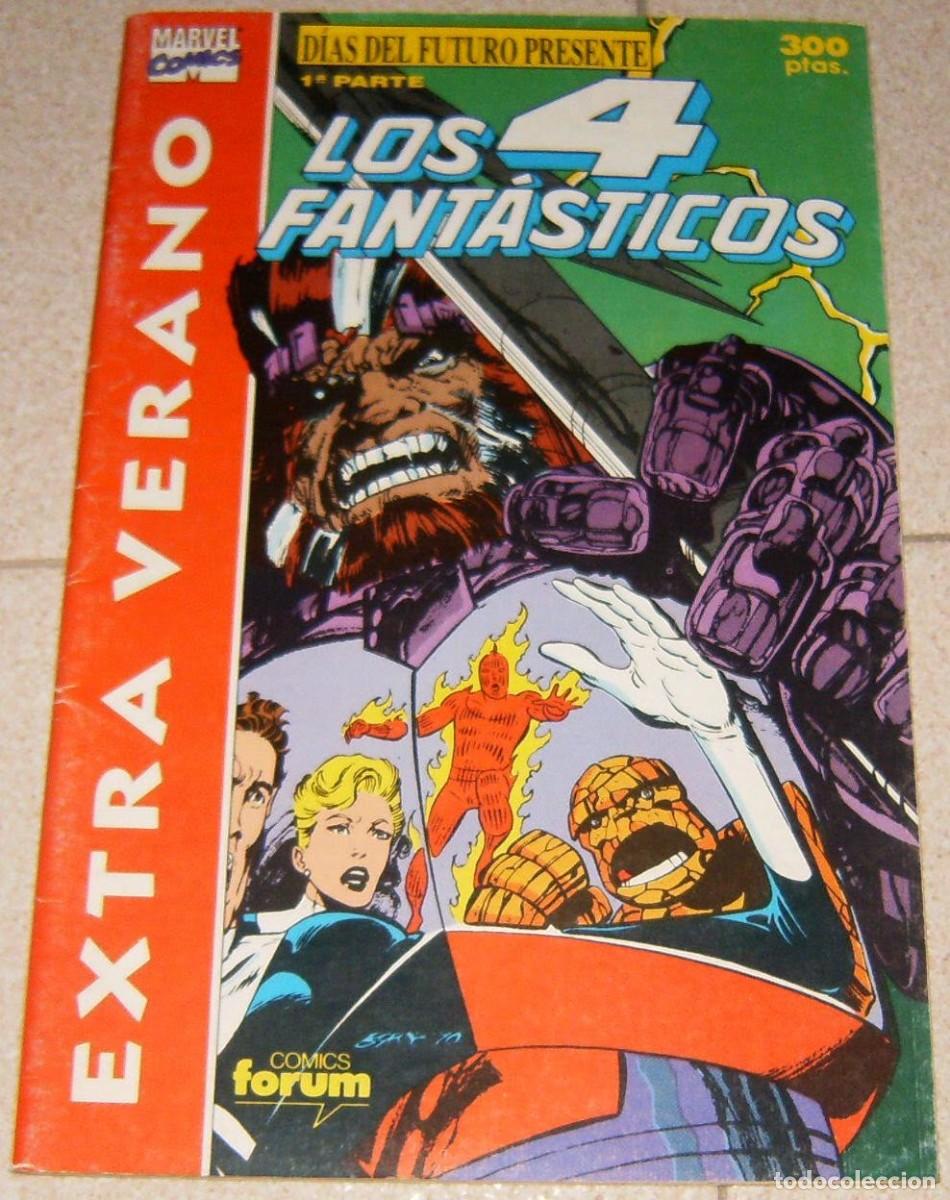Comics: LOS 4 FANTASTICOS . EXTRA VERANO 1991 . DIAS DEL FUTURO PRESENTE 1 a PARTE . FORUM