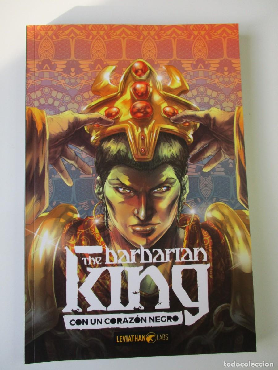 C&oacute;mics: CONAN (2023, LEVIATHAN LABS) -THE BARBARIAN KING- 4 : CON UN CORAZ&Oacute;N NEGRO THE BARBARIAN KING : CON