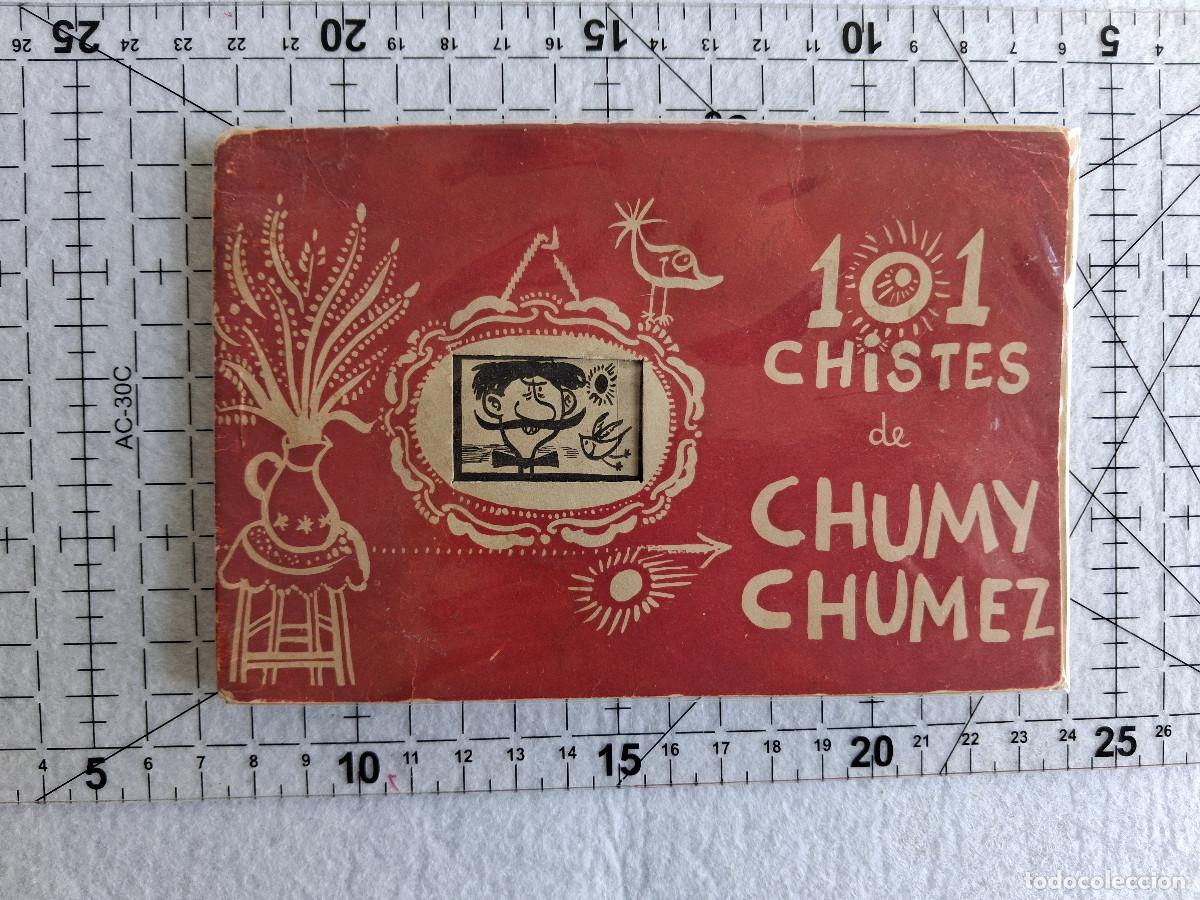 C&oacute;mics: 101 chistes de Chumy Ch&uacute;mez - Foto 1