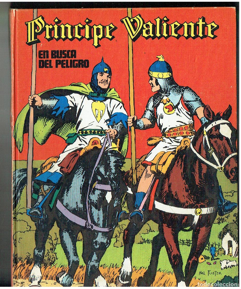 C&oacute;mics: PRINCIPE VALIENTE. TOMO 6. EN BUSCA DEL PELIGRO. BURU LAN EDICIONES, 1972.(ST/PR 00) RUM)