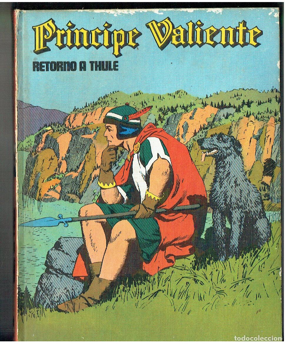 C&oacute;mics: PRINCIPE VALIENTE. TOMO 7. RETORNO A THULE. BURU LAN EDICIONES, 1972.(ST/PR 00) RUM)