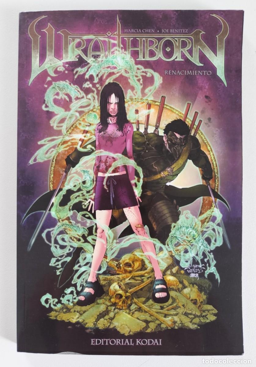 C&oacute;mics: WRAITHBORN Renacimiento (Joe Ben&iacute;tez, Marcia Chen) ~ Kodai (2021)