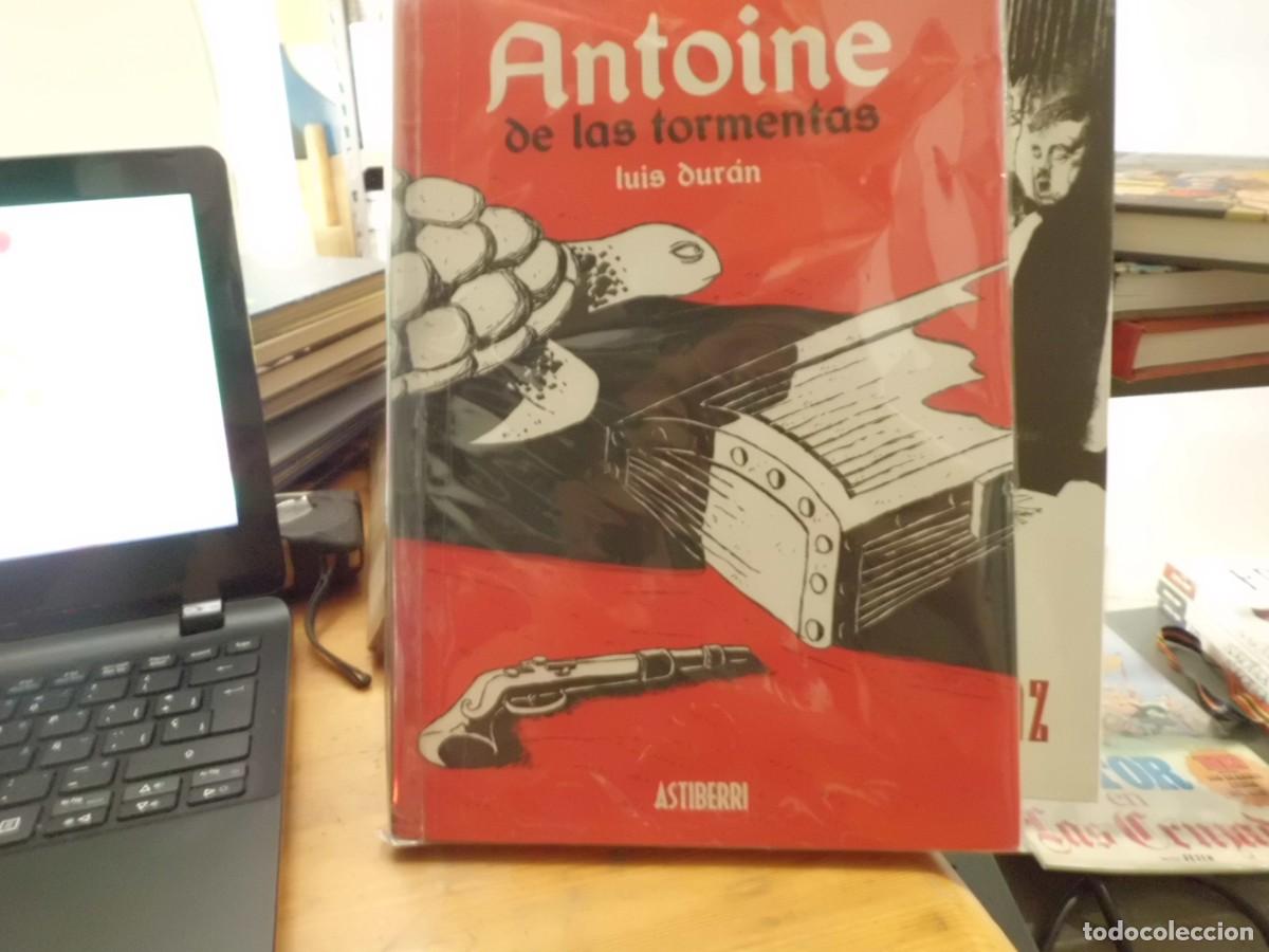 C&oacute;mics: Antoine de las tormentas Luis Dur&aacute;n ASTIBERRI - Foto 1