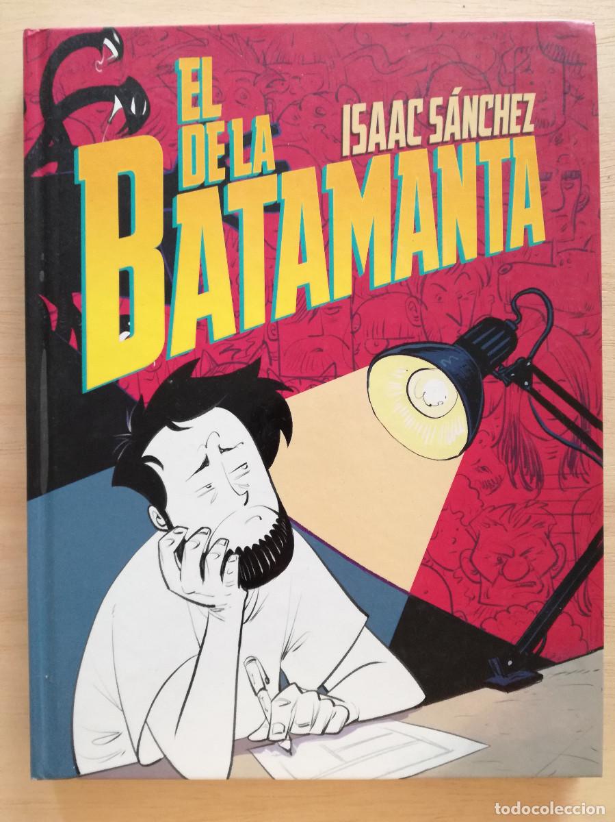 C&oacute;mics: EL DE LA BATAMANTA - ISAAC SANCHEZ - DOLMEN - Foto 1