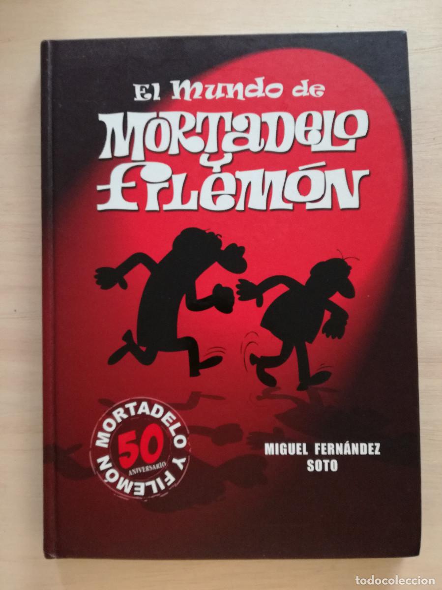 C&oacute;mics: EL MUNDO DE MORTADELO Y FILEMON 50 ANIVERSARIO - MIGUEL FERNANDEZ