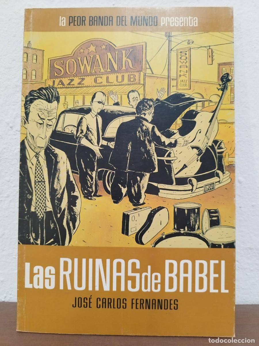 C&oacute;mics: C&Oacute;MIC LAS RUINAS DE BABEL: LA PEOR BANDA DEL MUNDO PRESENTA - JOS&Eacute; CARLOS FERNANDES - DEVIR