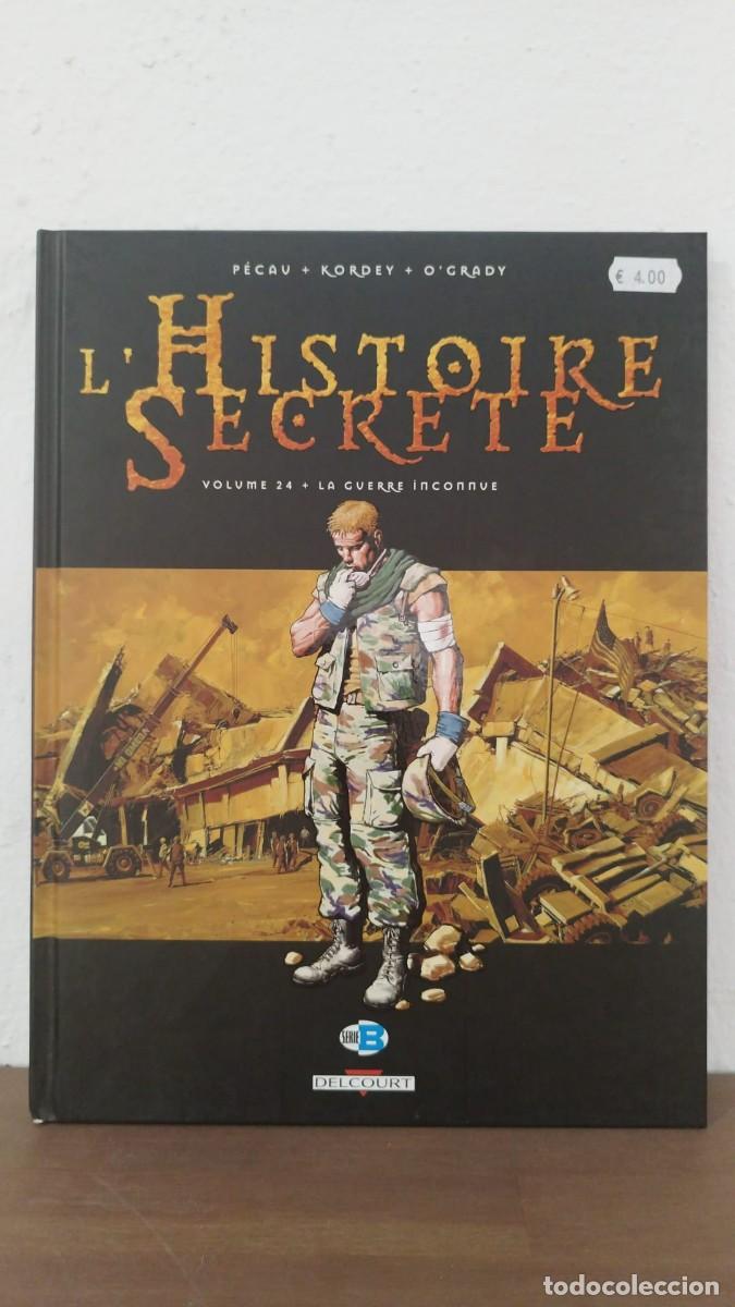C&oacute;mics: C&Oacute;MIC L'HISTOIRE SECR&Egrave;TE VOL. 24: LA GUERRE INCONNUE - P&Eacute;CAU, KORDEY, O'GRADY - &Eacute;DITIONS DELCOURT