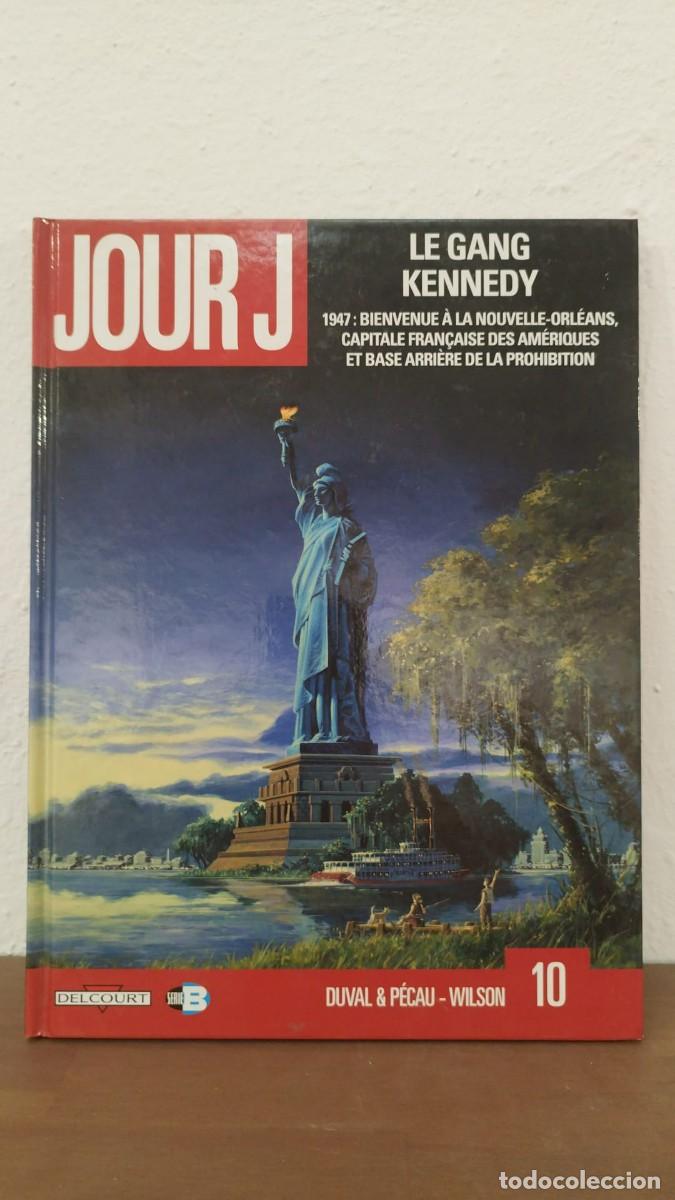 C&oacute;mics: C&Oacute;MIC JOUR J TOME 10: LE GANG KENNEDY - DUVAL, P&Eacute;CAU, WILSON - &Eacute;DITIONS DELCOURT