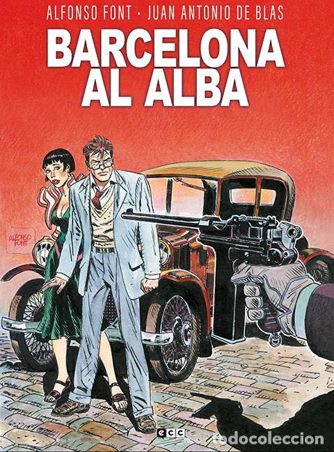 C&oacute;mics: Barcelona al alba - Juan Antonio de Blas, Alfonso Font