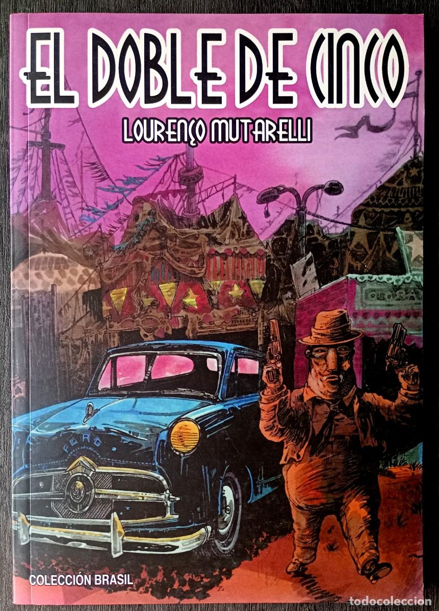 C&oacute;mics: Louren&ccedil;o Mutarelli . El doble del cinco - Foto 1