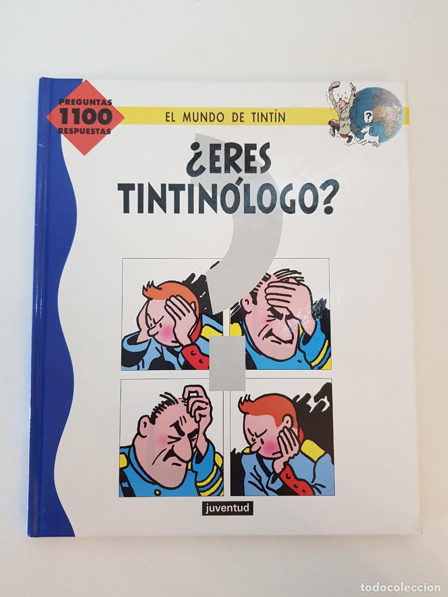 C&oacute;mics: &iquest;Eres tintin&oacute;logo? El mundo de Tint&iacute;n 1&ordf; edici&oacute;n 1992 Editorial Juventud Herg&eacute;