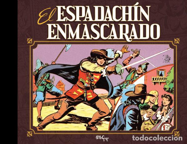 C&oacute;mics: EL ESPADACH&Iacute;N ENMASCARADO Vol. 01 Dolmen Editorial