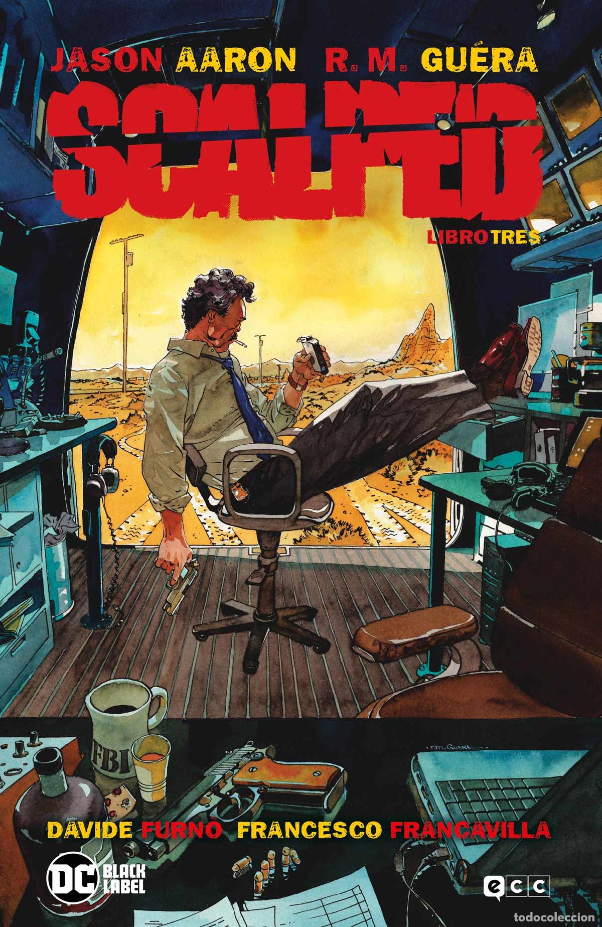 C&oacute;mics: Scalped Libro 03 de 5 (Cuarta edici&oacute;n) - Jason Aaron, Francesco Francavilla, R.M. Gu&eacute;ra, Davide Furn