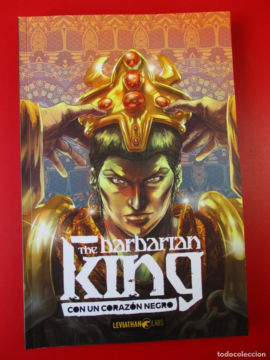 C&oacute;mics: CONAN (2023, LEVIATHAN LABS) -THE BARBARIAN KING- 4 : CON UN CORAZ&Oacute;N NEGRO THE BARBARIAN KING : CON