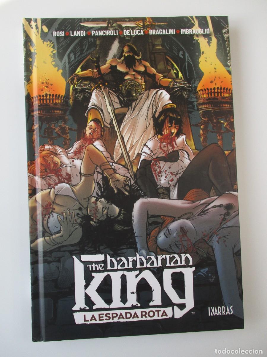 C&oacute;mics: CONAN (2019, KARRAS) -THE BARBARIAN KING- 1 : LA ESPADA ROTA THE BARBARIAN KING : LA ESPADA ROTA IV-