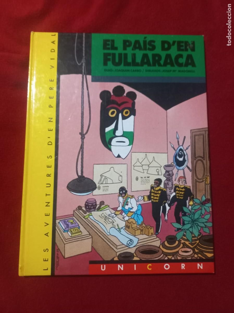 C&oacute;mics: EL PAIS D&acute;EN FULLARACA - P&Egrave;RE VIDAL 5 - CARBO & MADORELL - ED. CASALS - CARTONE - EN CATALAN