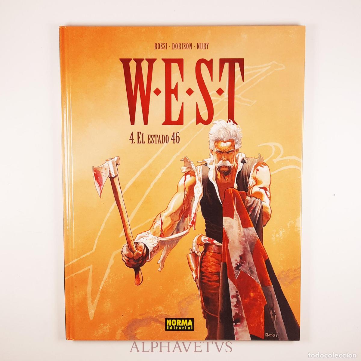 Comics: W.E.S.T 4. EL ESTADO 46 - Dorison, Xavier / Nury, Fabien / Rossi