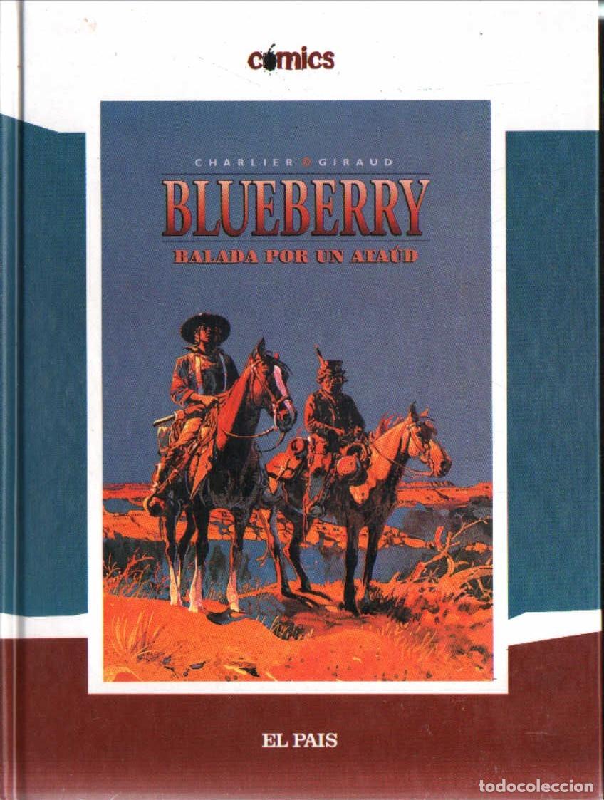 C&oacute;mics: BLUEBERRY. BLUEBERRY. BALADA POR UN ATA&Uacute;D. CHARLIER, JEAN-MICHEL Y GIRAUD, JEAN. A-COMIC-9353