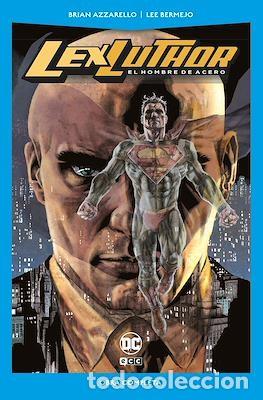 C&oacute;mics: LexLuthor El Hombre de Acero - Obra Completa / DC