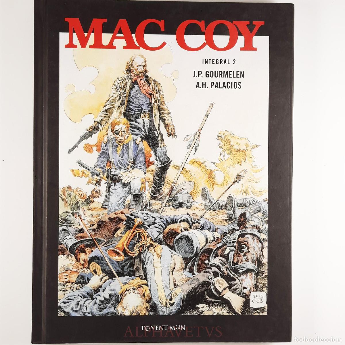 C&oacute;mics: Mac Coy integral 2 - Gourmelen Jean-Pierre / Hern&aacute;ndez Palacios Antonio