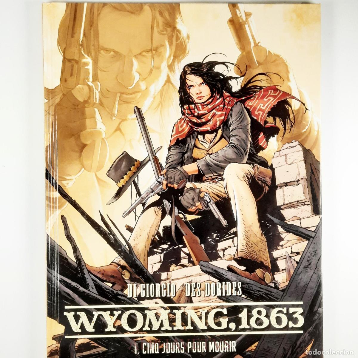 Comics: Wyoming, 1863 T01: Cinq jours pour mourir - Soleil