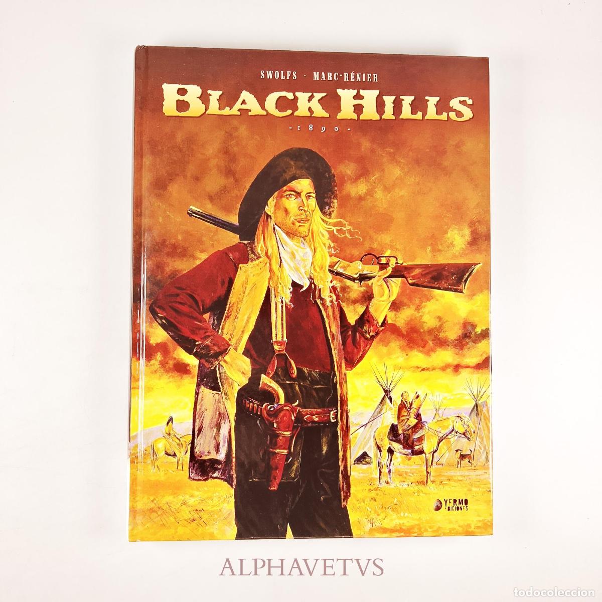C&oacute;mics: BLACK HILLS 1890 - ; SWOLFS YVES, MARC-R&Eacute;NIER