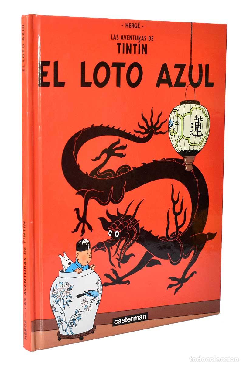 C&oacute;mics: Las Aventuras de Tint&iacute;n. El Loto Azul - Herg&eacute;