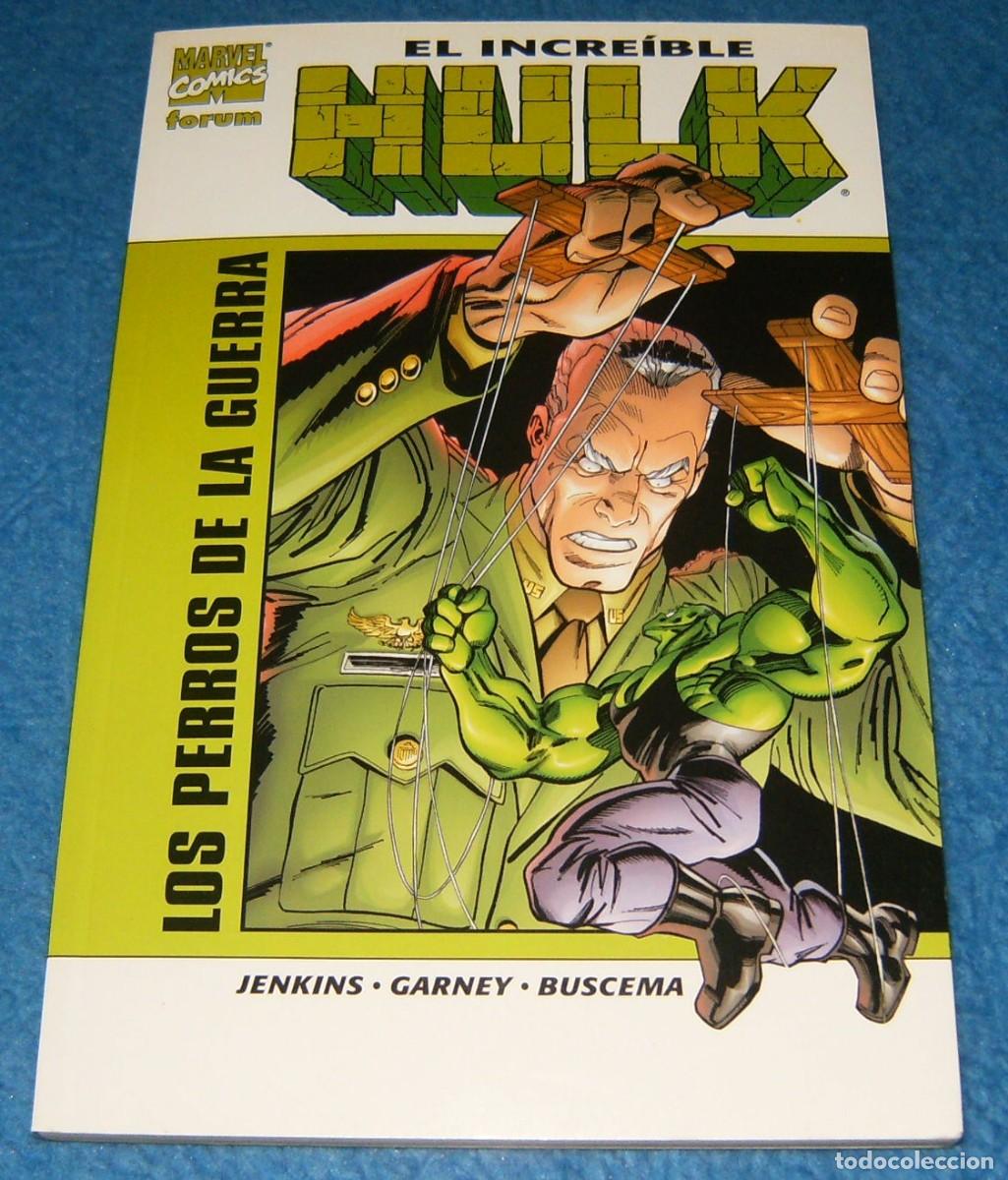 C&oacute;mics: HULK . LOS PERROS DE LA GUERRA . FORUM