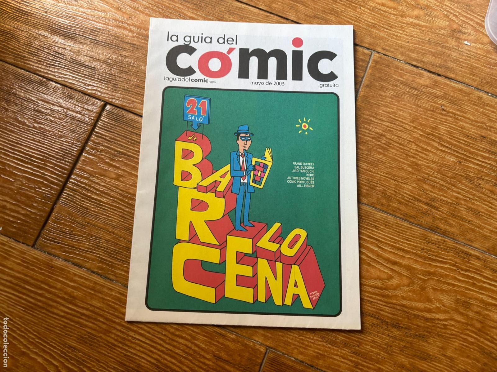 C&oacute;mics: LA GUIA DEL COMIC REVISTA DE INFORMACI&Oacute;N DE COMIC. 2003