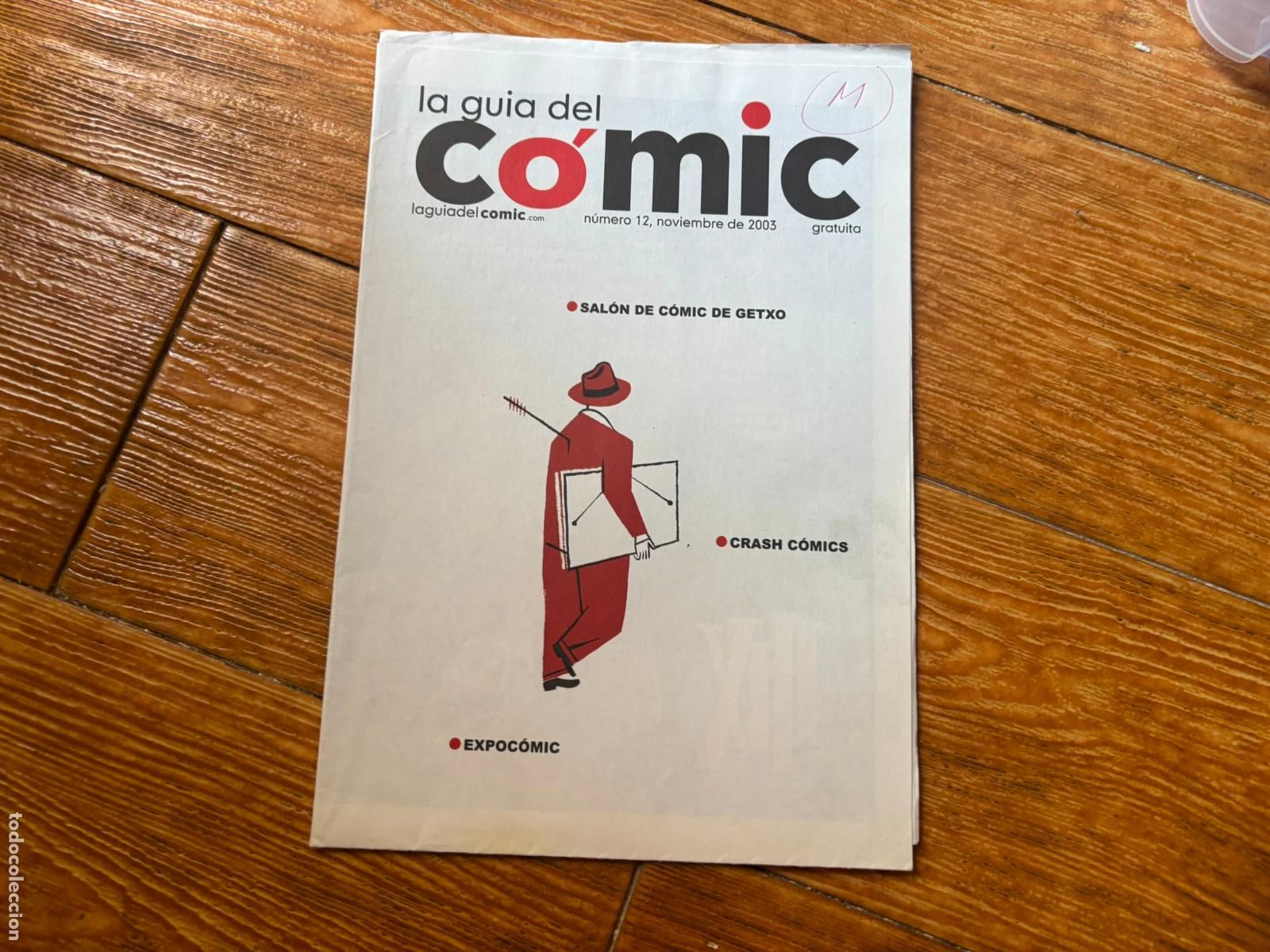 C&oacute;mics: LA GUIA DEL COMIC REVISTA DE INFORMACI&Oacute;N DE COMIC. 2003