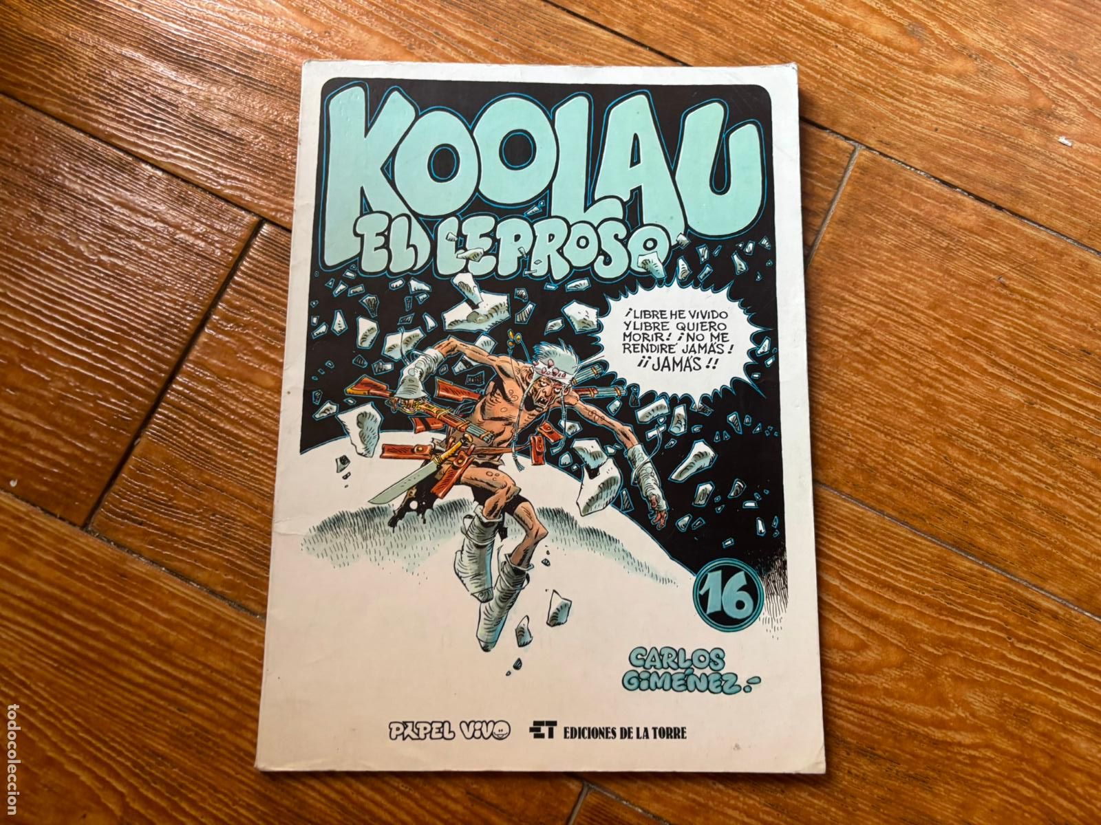 C&oacute;mics: COLECCI&Oacute;N PAPEL VIVO N&ordm; 16 KOOLAU EL LEPROSO CARLOS GIM&Eacute;NEZ - EDICIONES DE LA TORRE