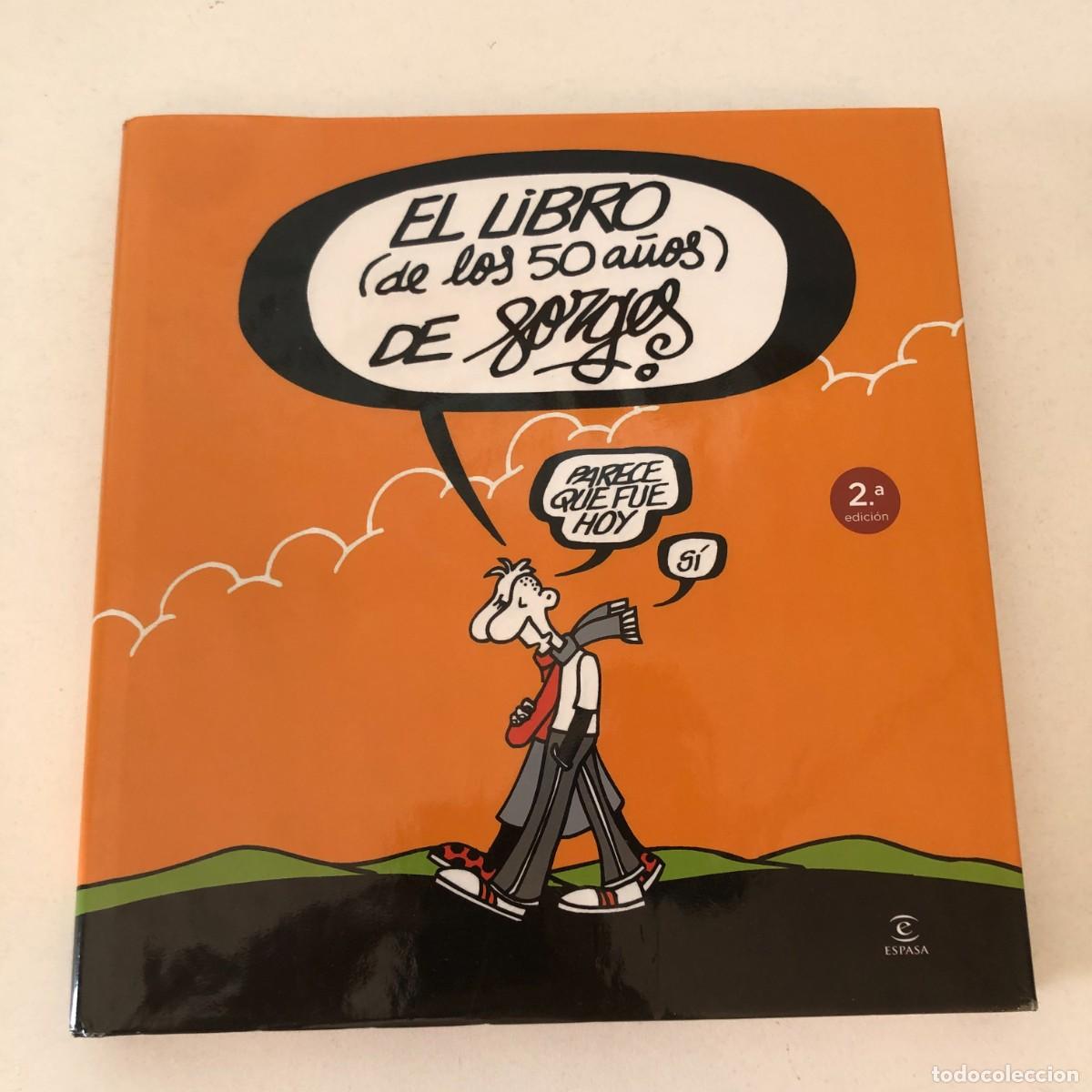 C&oacute;mics: El libro de los 50 a&ntilde;os de Forges Espasa 2014 tapa dura con sobrecubierta