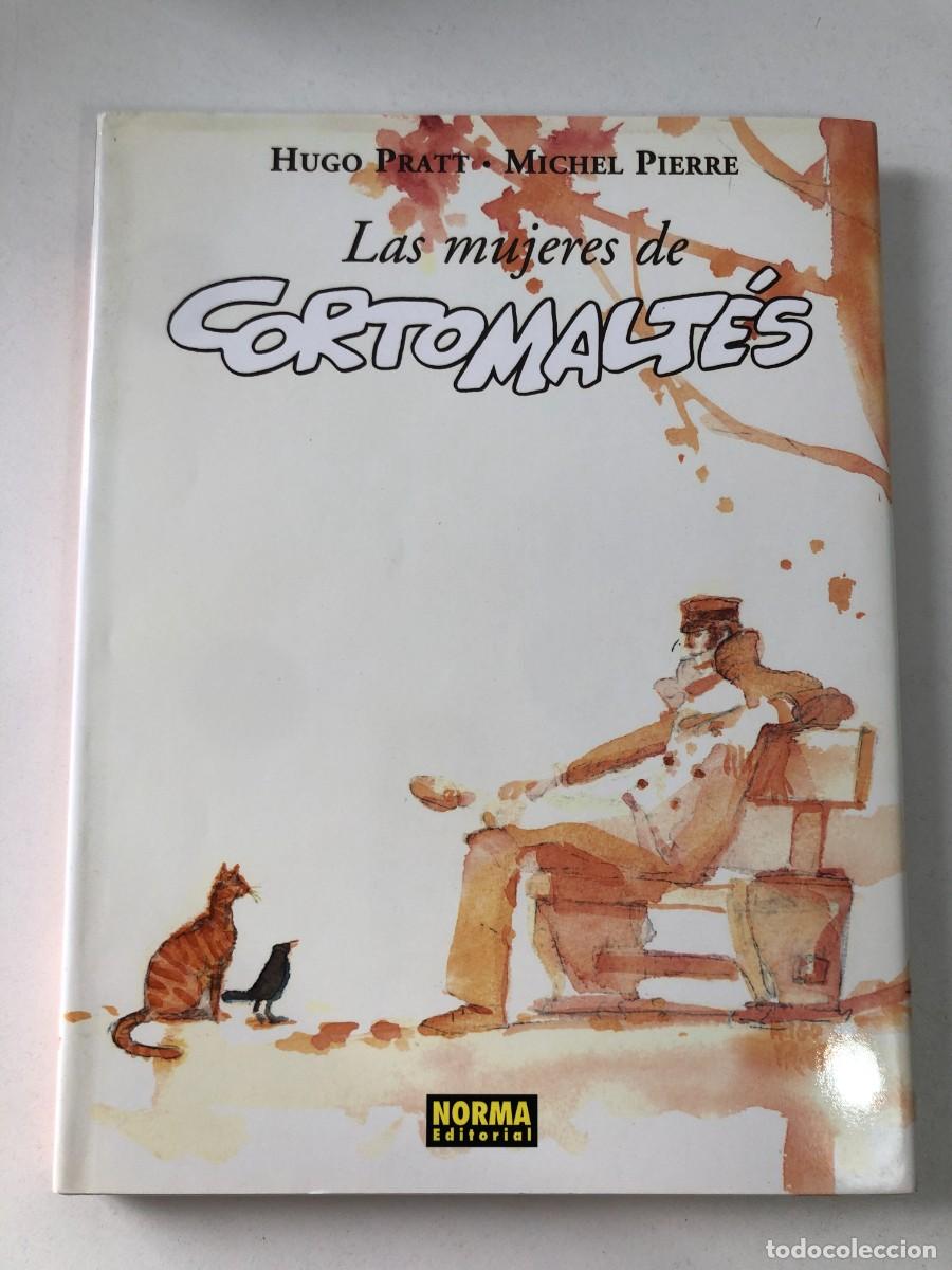 C&oacute;mics: Las mujeres de Corto Malt&eacute;s Hugo Pratt Michel Pierre Norma 1&ordf; edici&oacute;n 2003 n&ordm;13