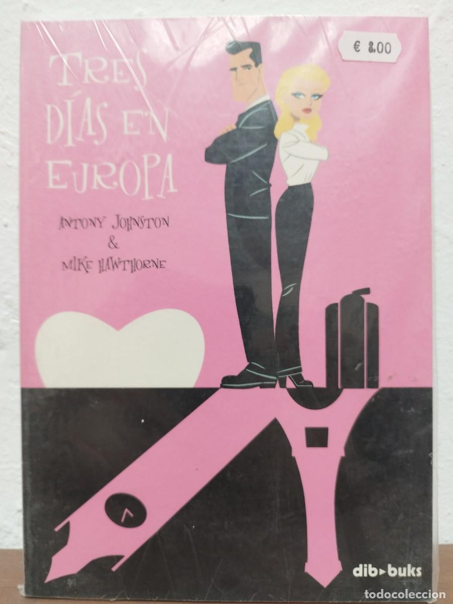 C&oacute;mics: C&Oacute;MIC TRES D&Iacute;AS EN EUROPA - ANTONY JOHNSTON Y MIKE HAWTHORNE - DIBBUKS