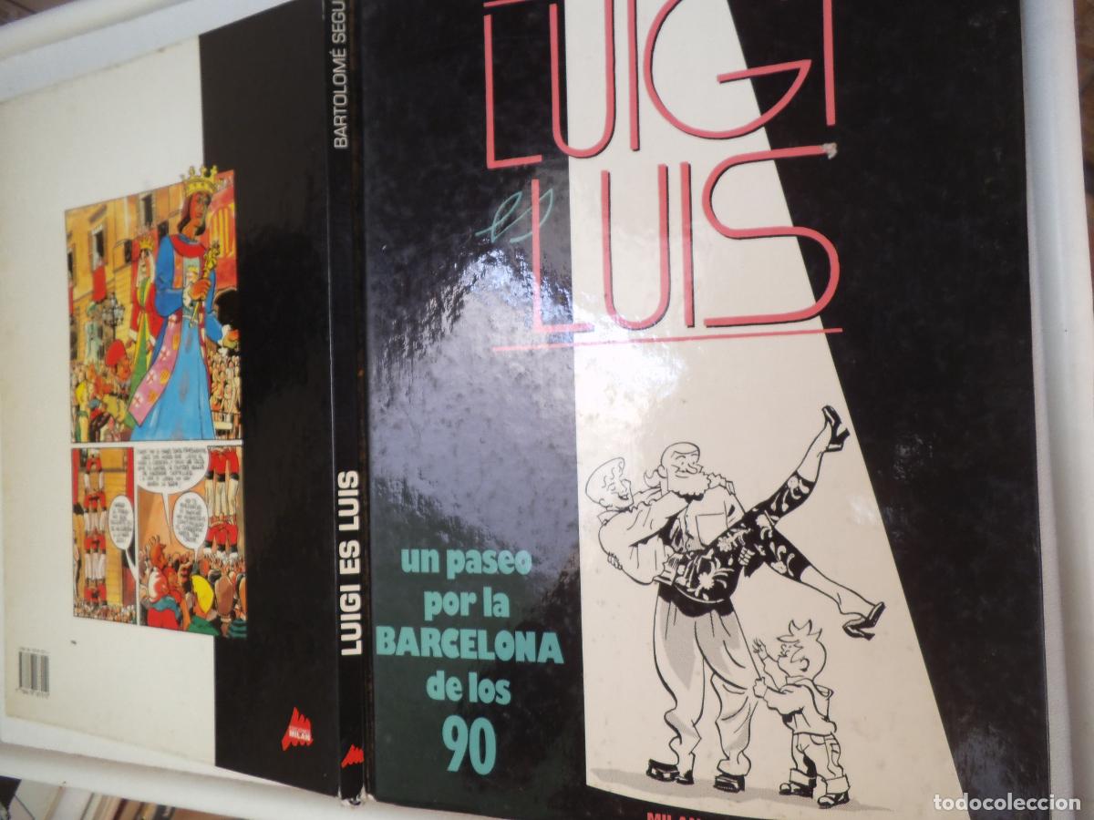 C&oacute;mics: luigi es luis, un paseo por la barcelona de los 90, bartolome segui, milan