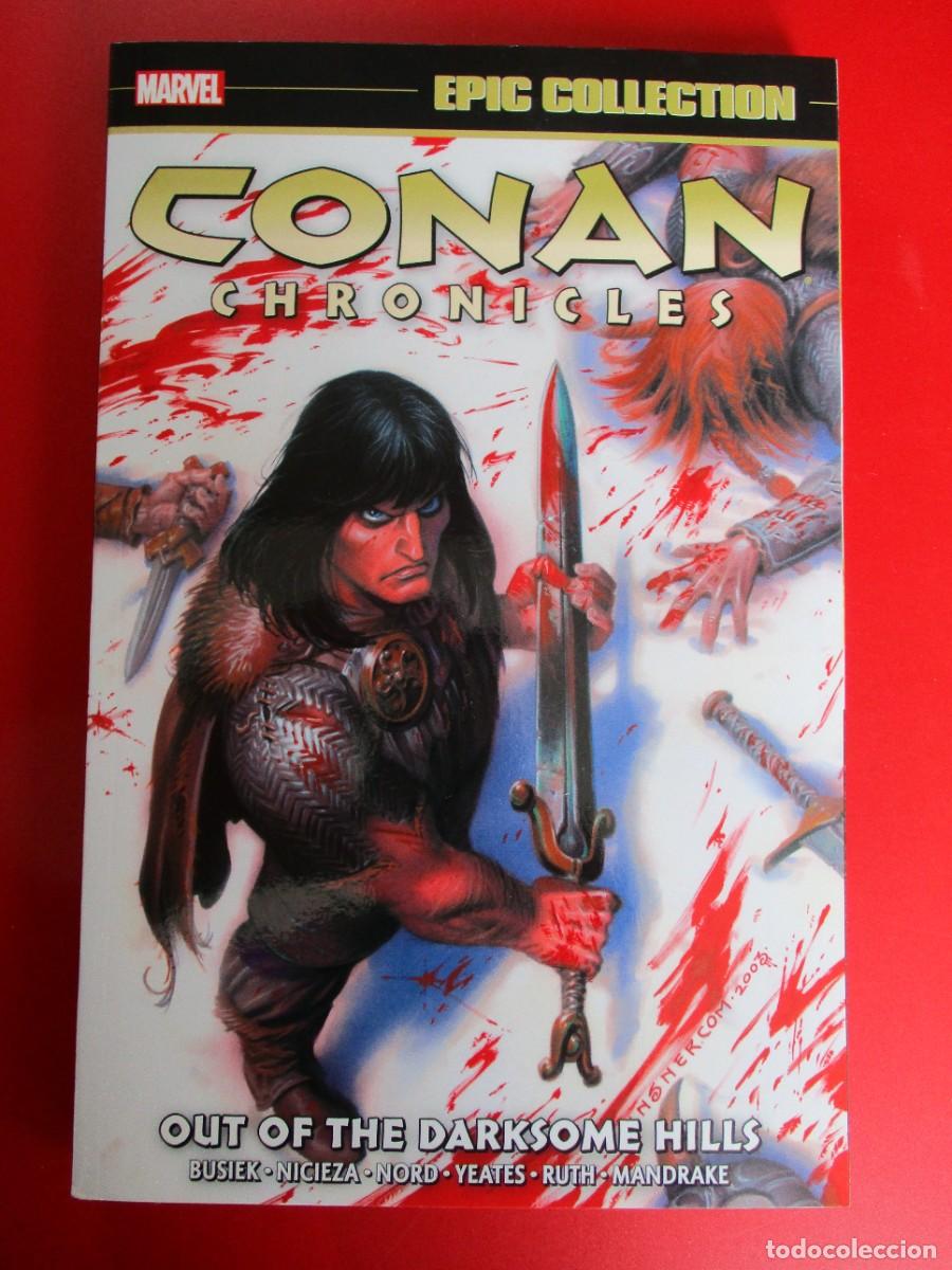 Comics: CONAN CHRONICLES Marvel EPIC COLLECTION 1 Out Of The Darksome Hills TPB Ingl&eacute;s